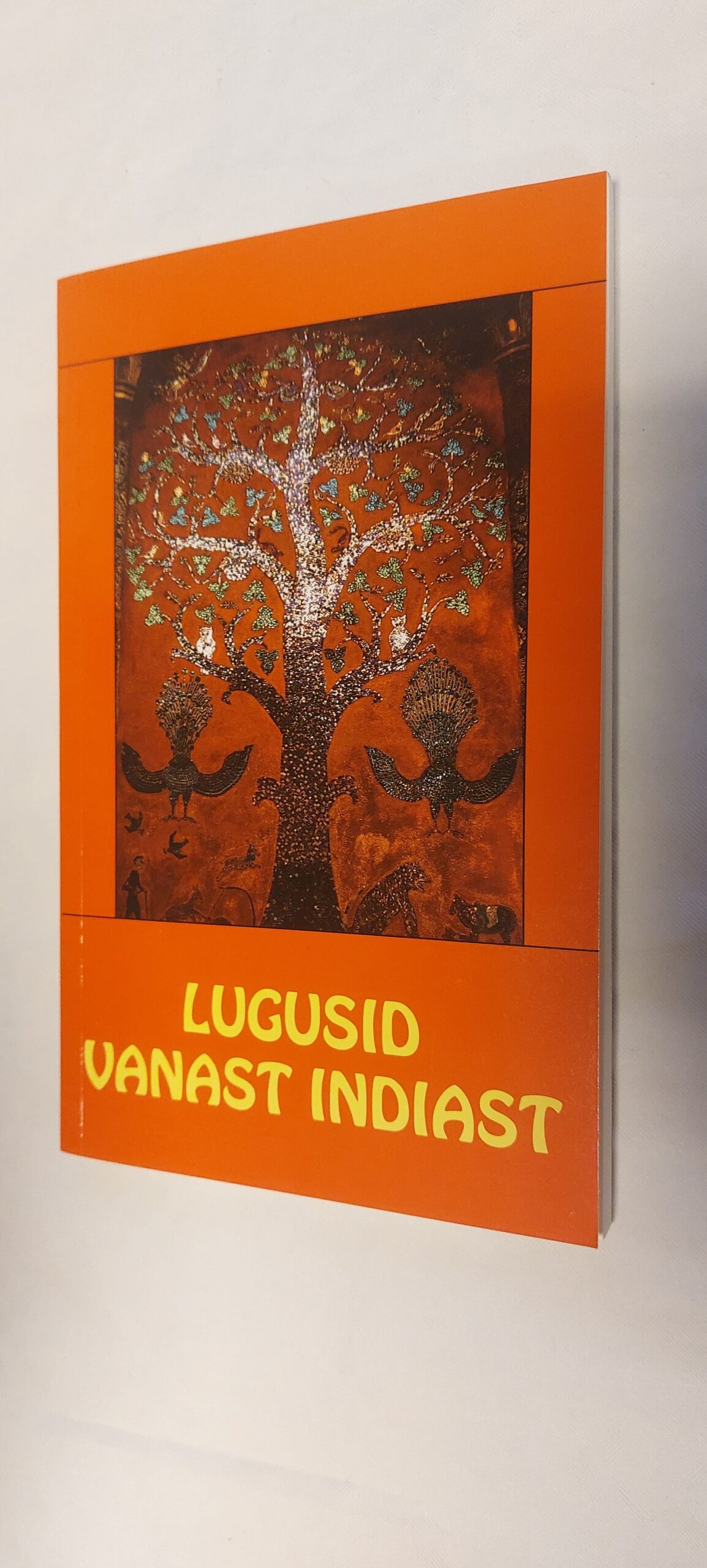 Lugusid vanast Indiast. 2012