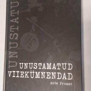 Unustamatud viiekümnendad. Ants Promet.