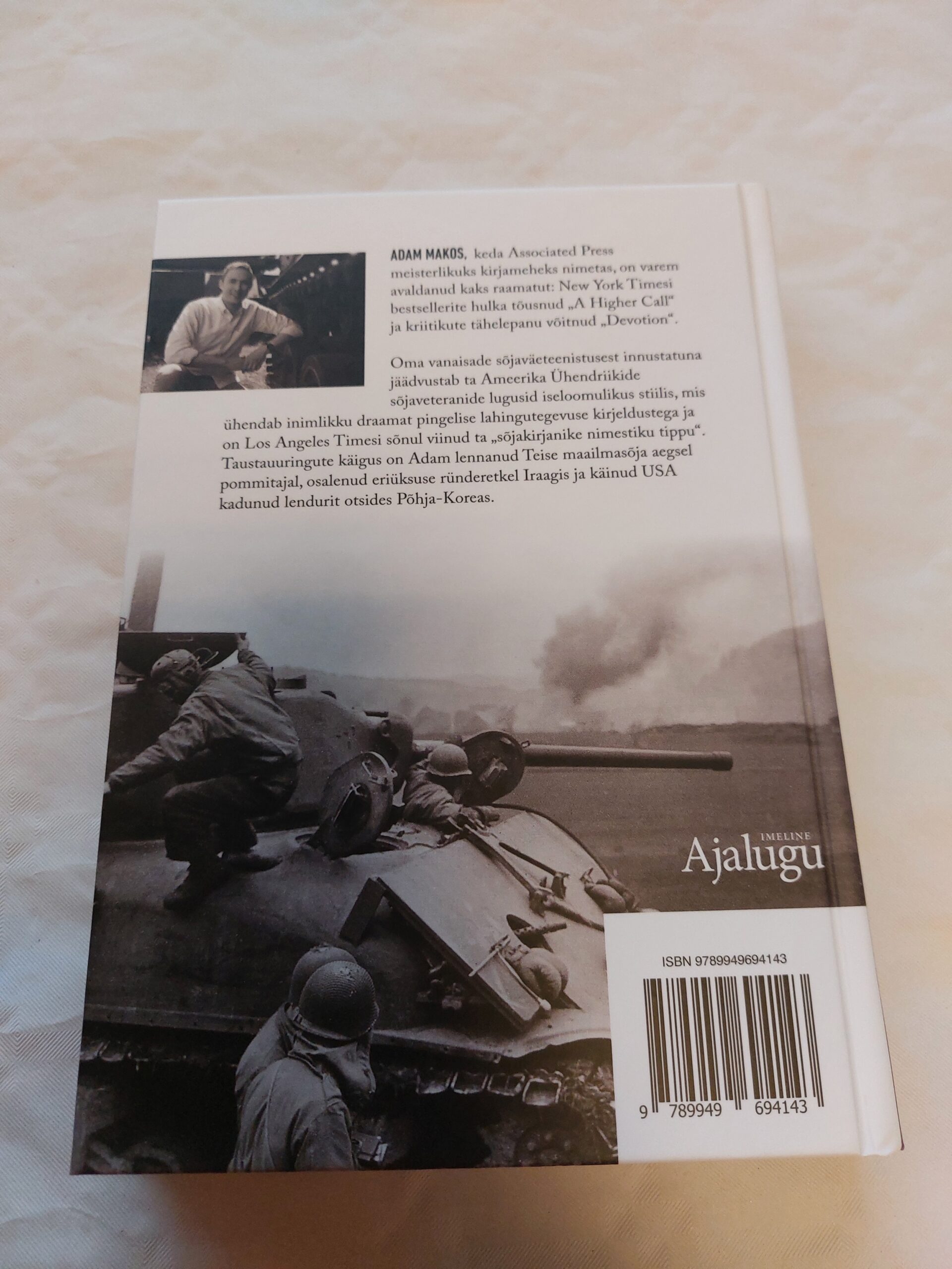 Löögirusikas. Ameerika tankist, tema vaenlane ja sõjakeerises ristunud elud. Adam Makos. 2020 - Image 4