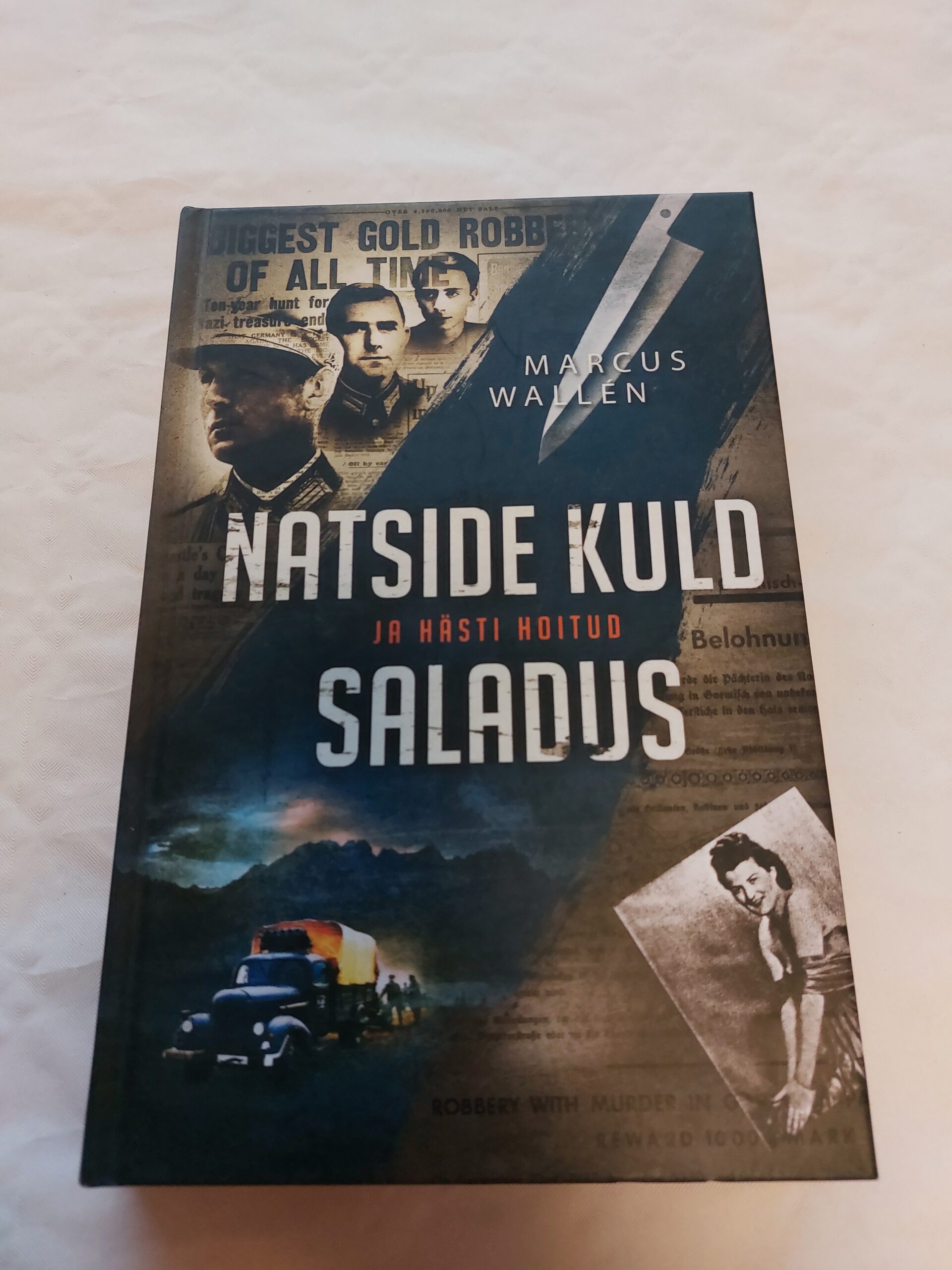 Natside kuld ja hästi hoitud saladus. Marcus Wallén. 2020