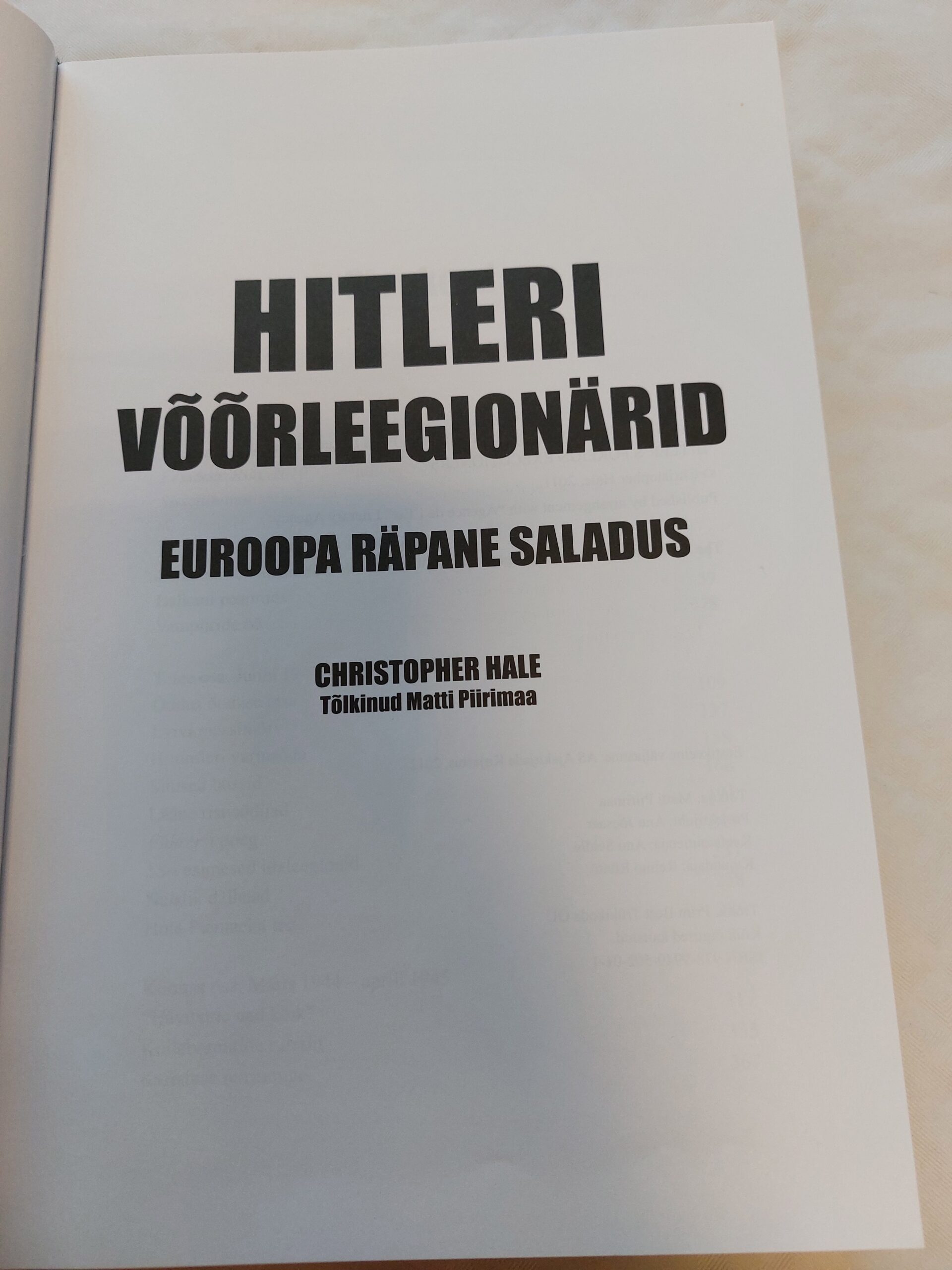 Hitleri võõrleegionärid. Euroopa räpane saladus. Christopher Hale. 2012 - Image 2