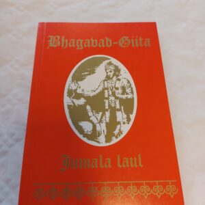 Bhagavad Giita. Jumala laul. 2007
