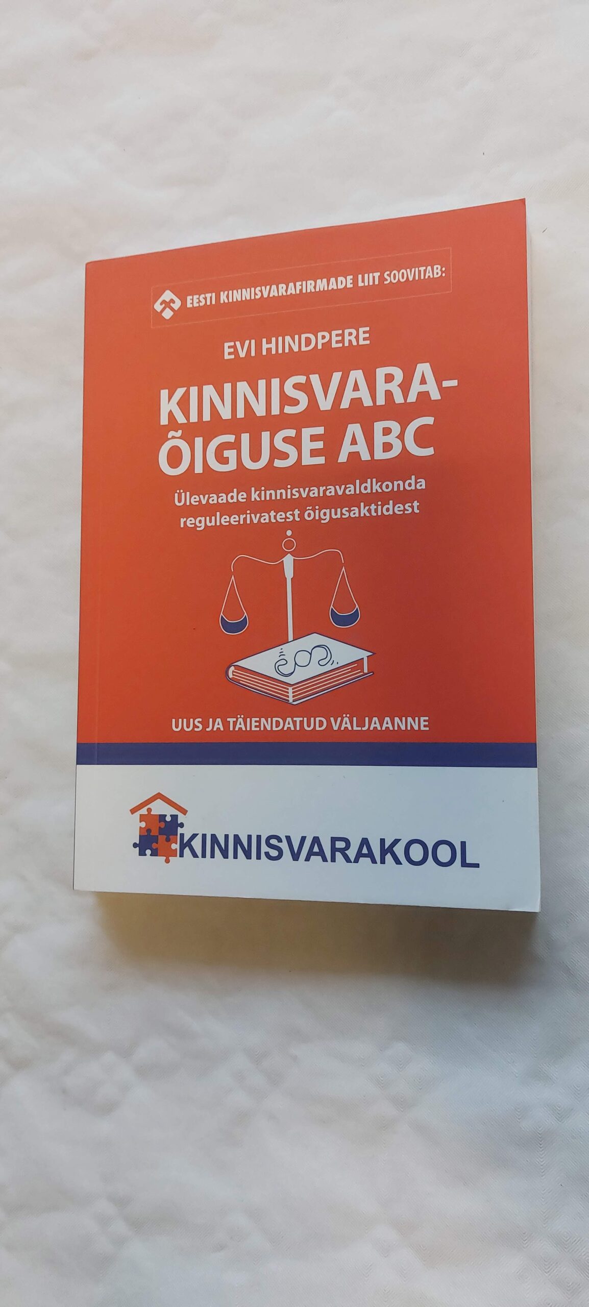 Kinnisvaraõiguse ABC. Evi Hindpere. 2018