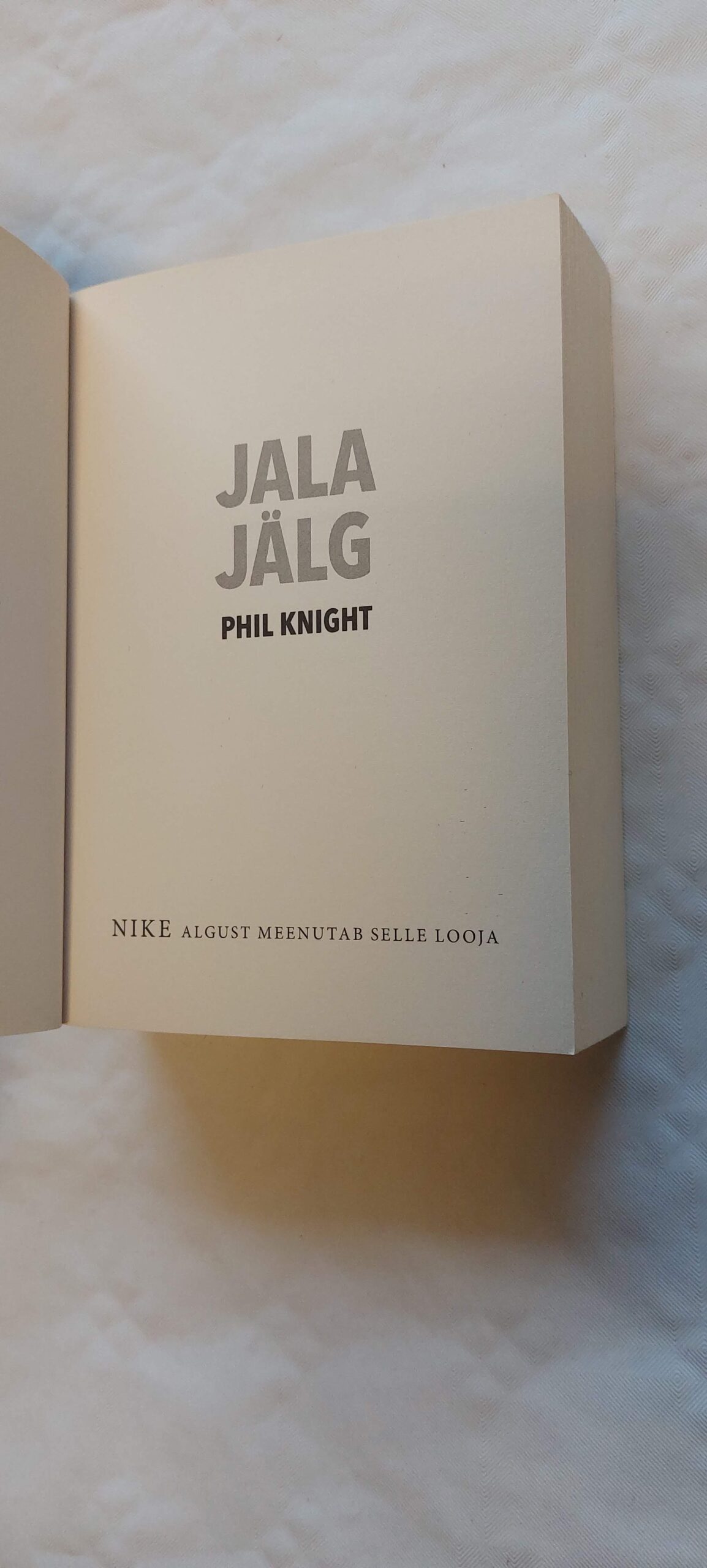 Jala jälg. Phil Knight. 2016 - Image 2