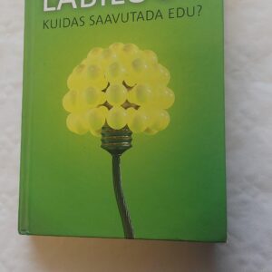 Läbilöök. Kuidas saavutada edu? Jonah Berger. 2013