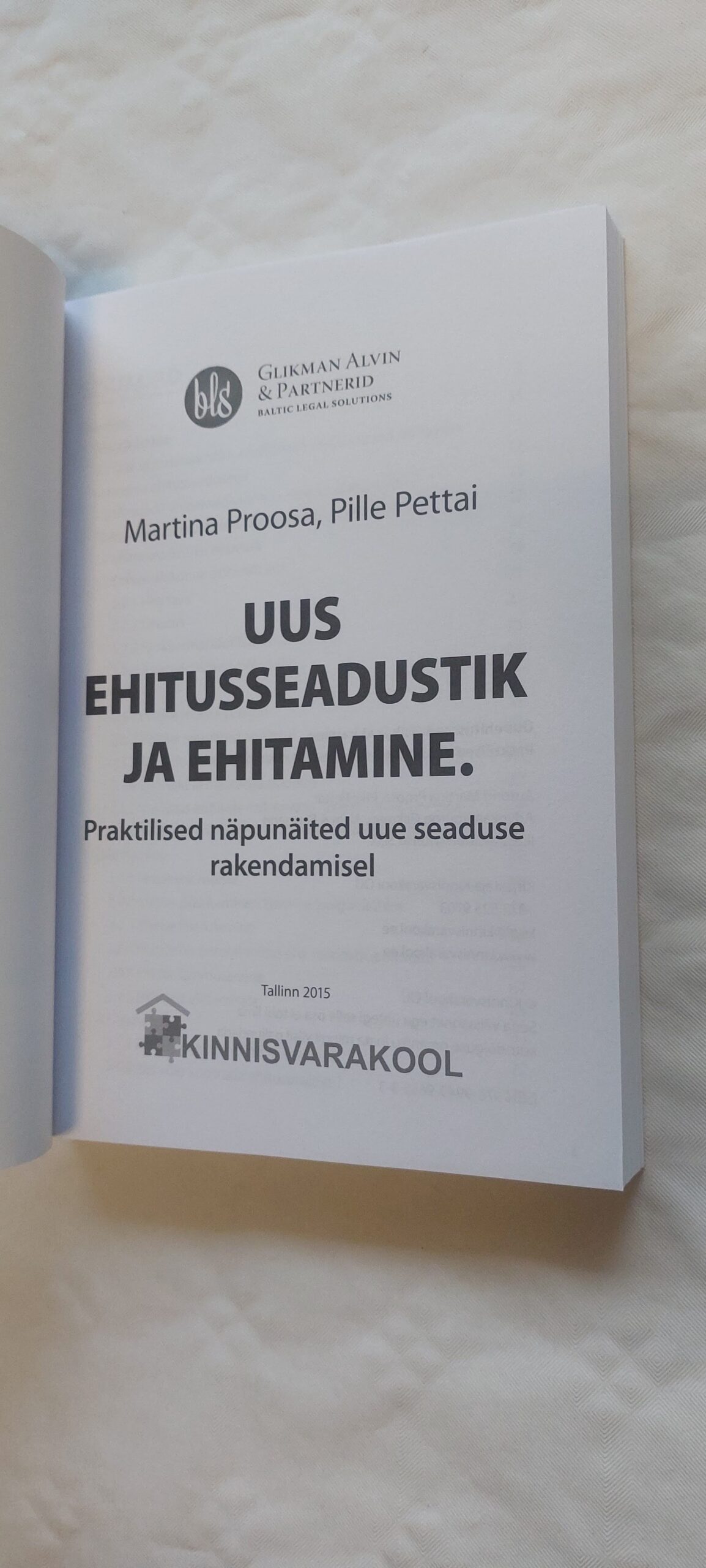 Uus ehitusseadustik ja ehitamine. Martin Proosa, Pille Pettai. 2015 - Image 2