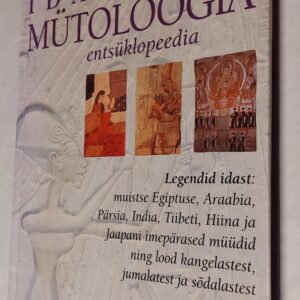 Idamaade mütoloogia entsüklopeedia. Rachel Storm. 2001