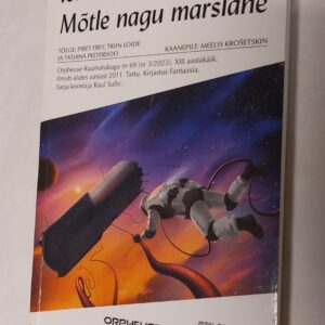 Mõtle nagu marslane. Isaac Asimov. 2023