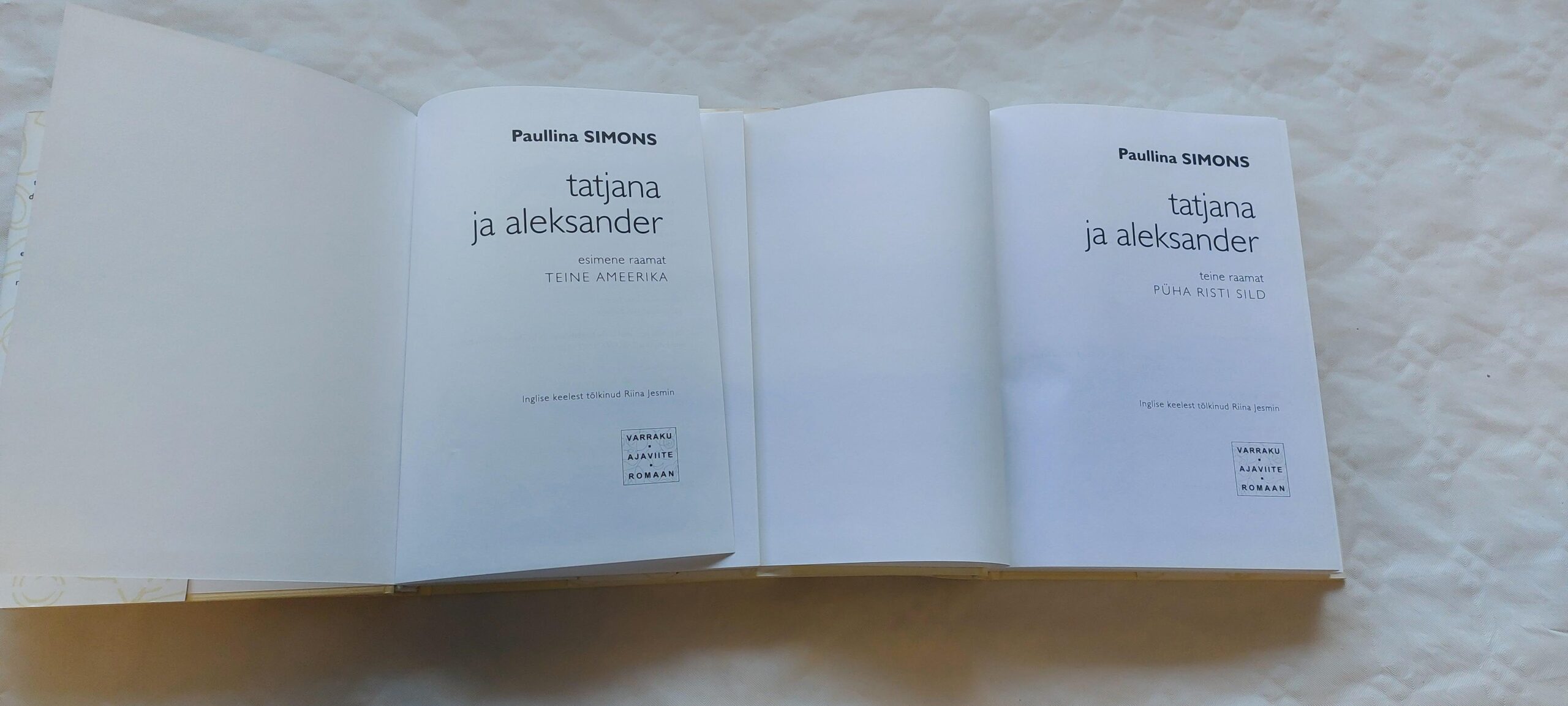 Tatjana ja Aleksander (I-II. raamat). Paullina Simons. - Image 2
