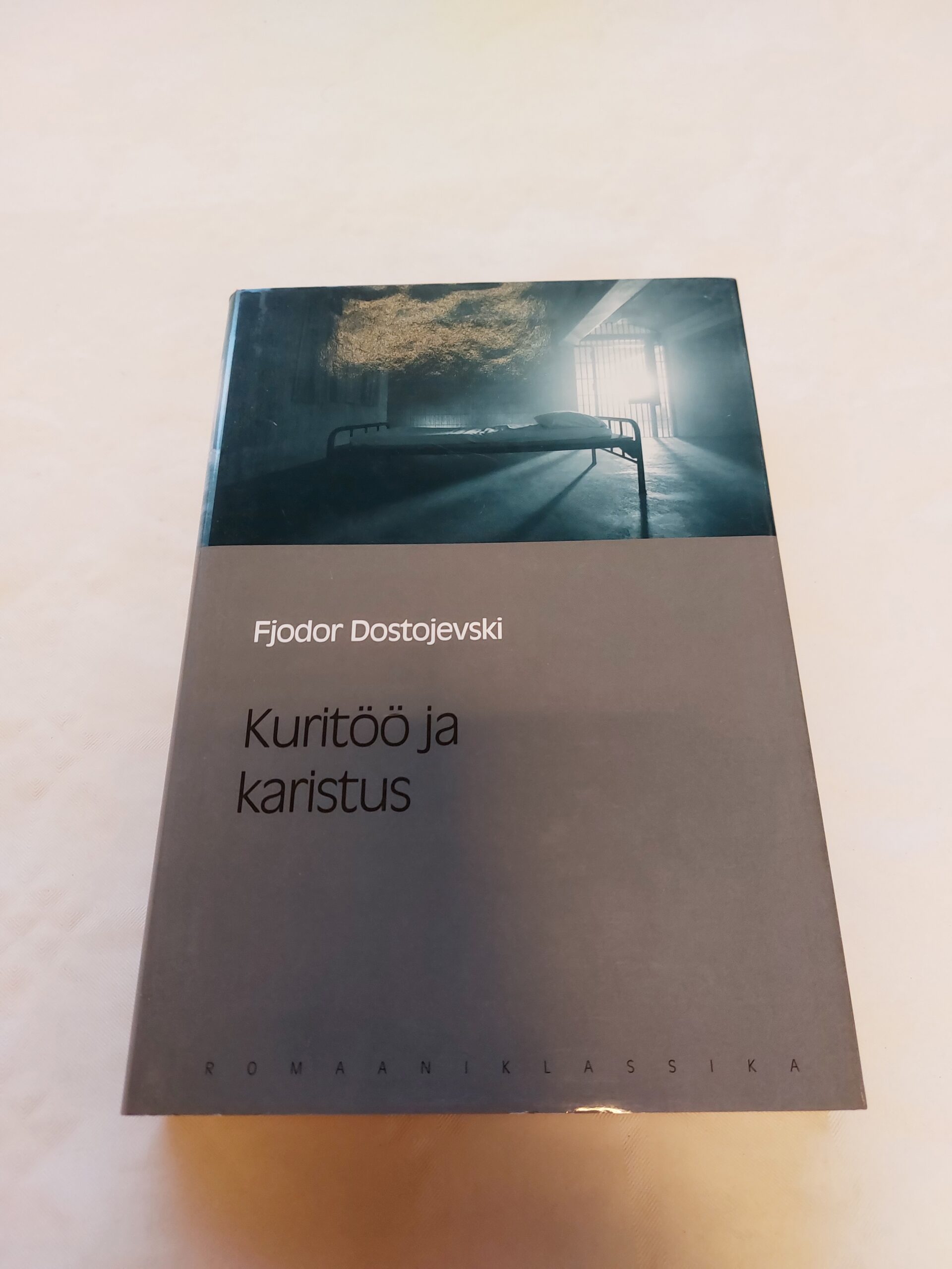 Kuritöö ja karistus. Fjodor Dostojevski. 2007