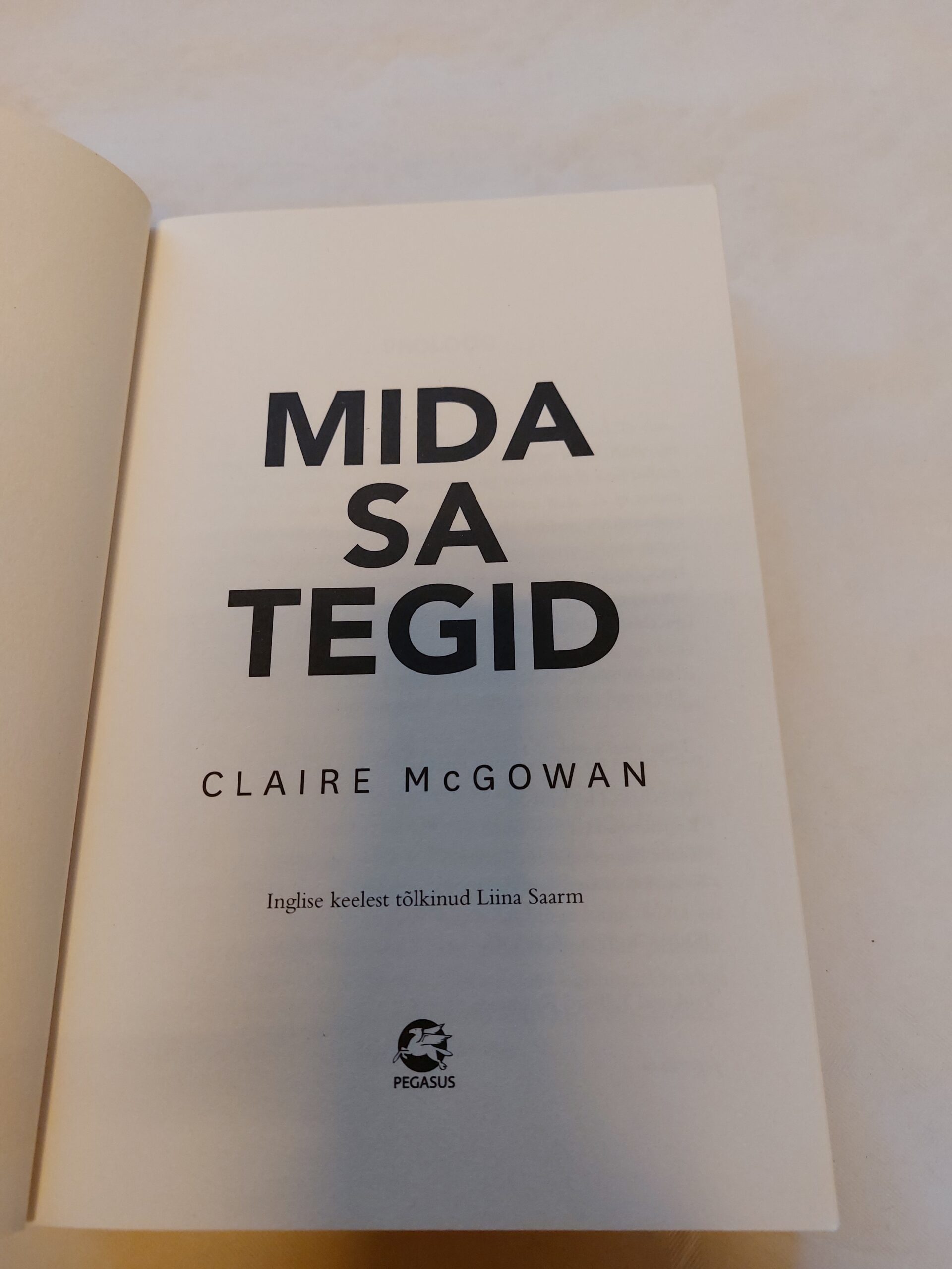 Mida sa tegid. Claire McGowan. 2022 - Image 2