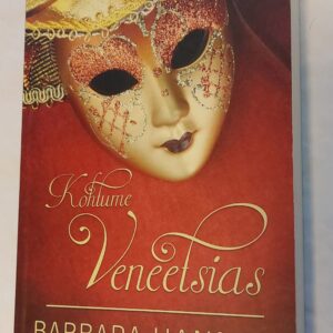 Kohtume Veneetsias. Barbara Hannay. 2019