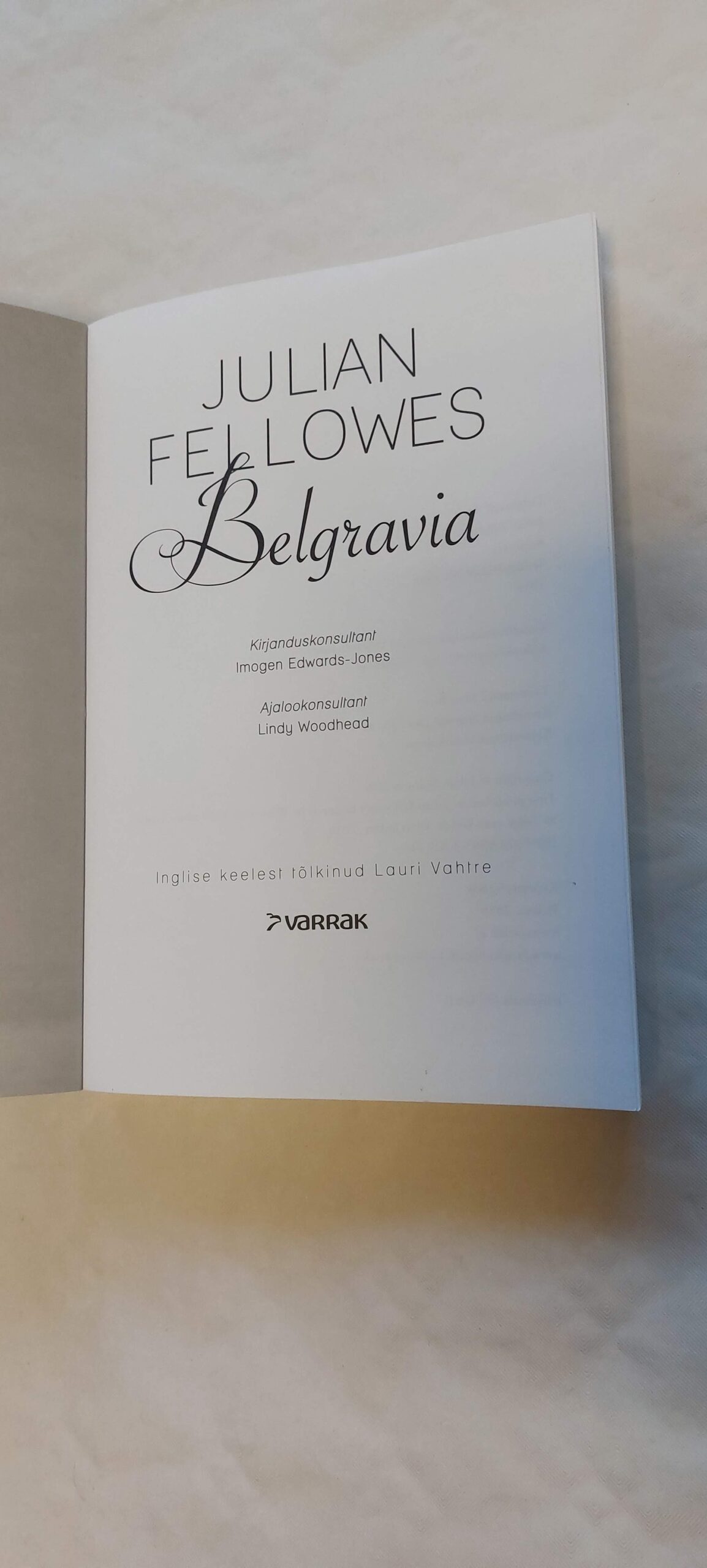 Belgravia. Julian Fellowes. 2018 - Image 2