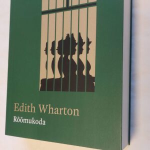 Rõõmukoda. Edith Wharton. 2021