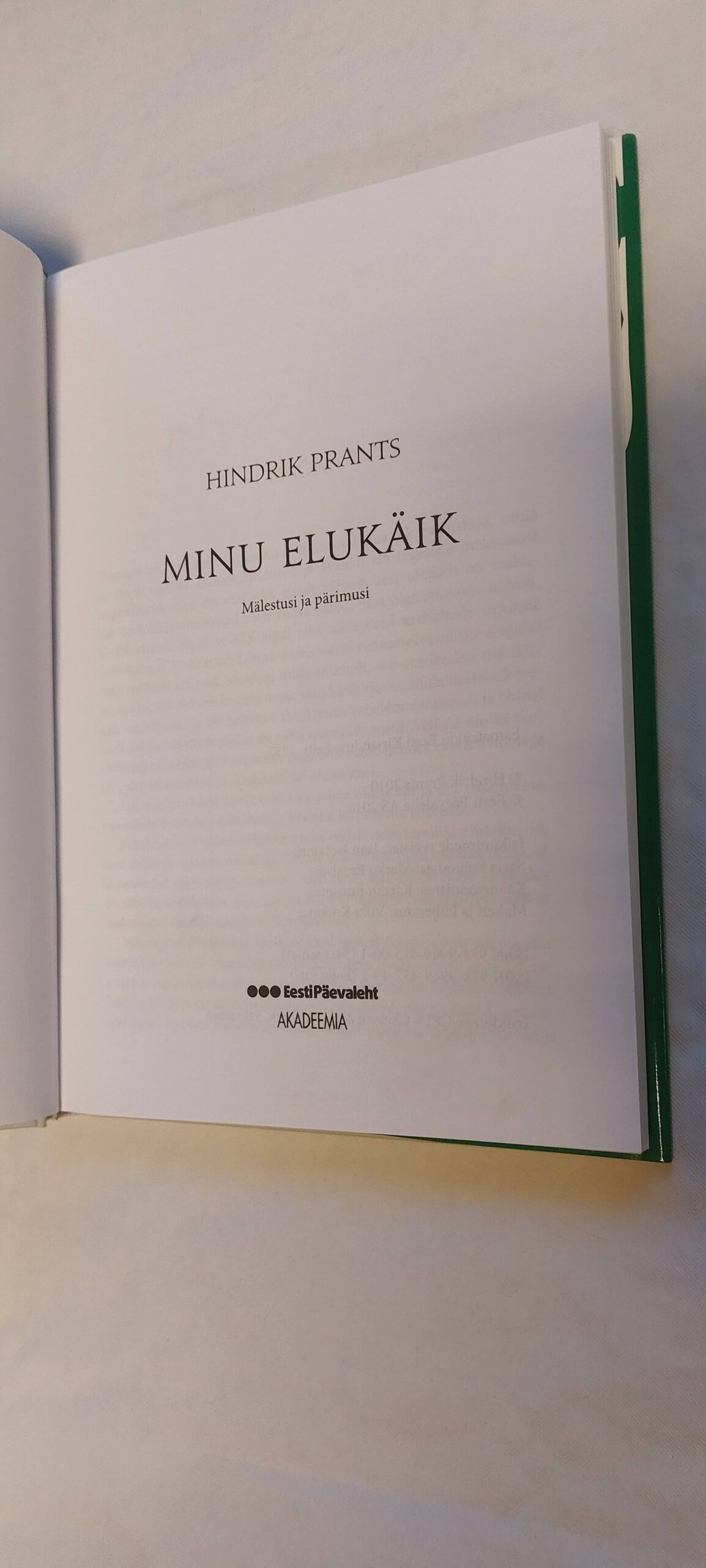 Minu elukäik. Mälestusi ja pärimusi. Hindrik Prants. 2010 - Image 2
