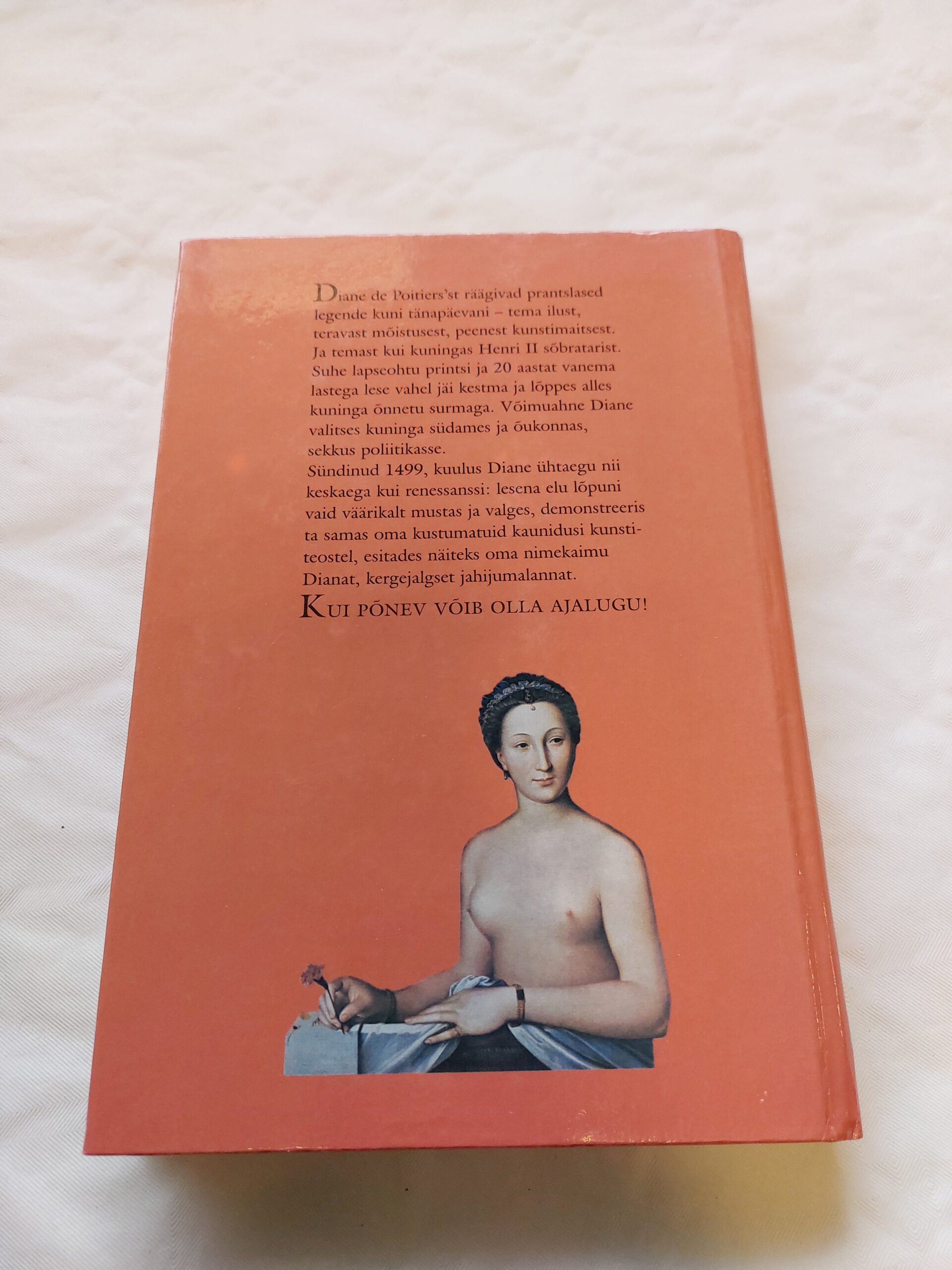 Diane de Poitiers (1499-1566). Kuninga tark sõbratar. Philippe Erlanger. 1998 - Image 4