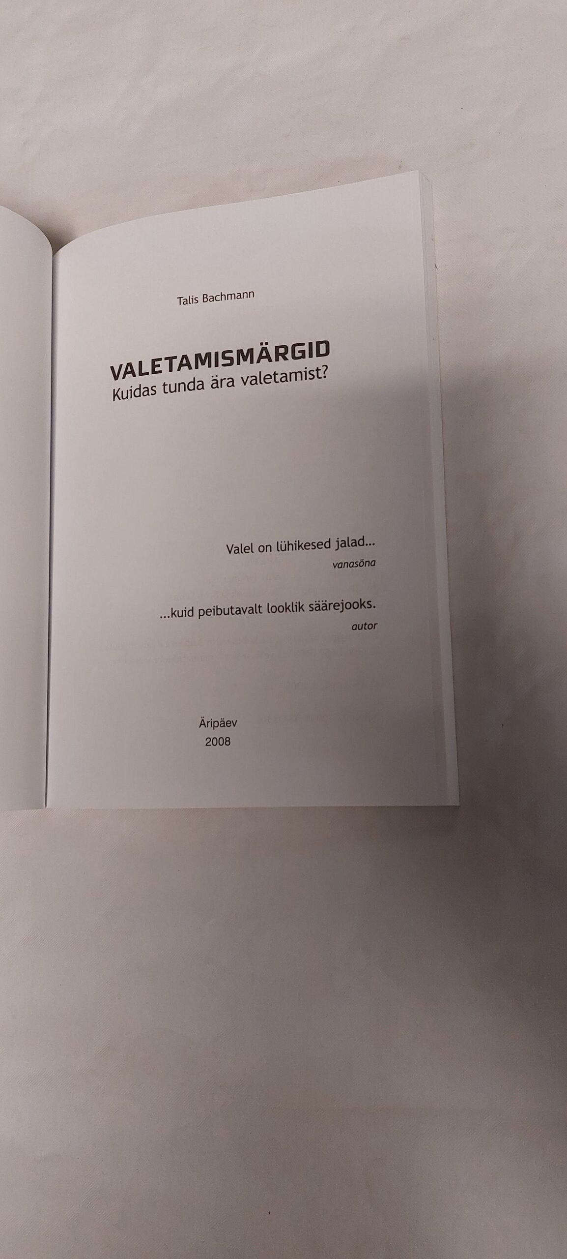 Valetamismärgid. Kuidas tunda ära valetamist? Talis Bachmann. 2008 - Image 2