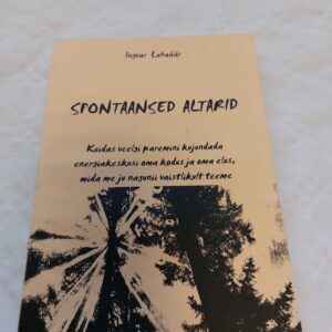 Spontaansed altarid. Ingvar Luhaäär. 2003