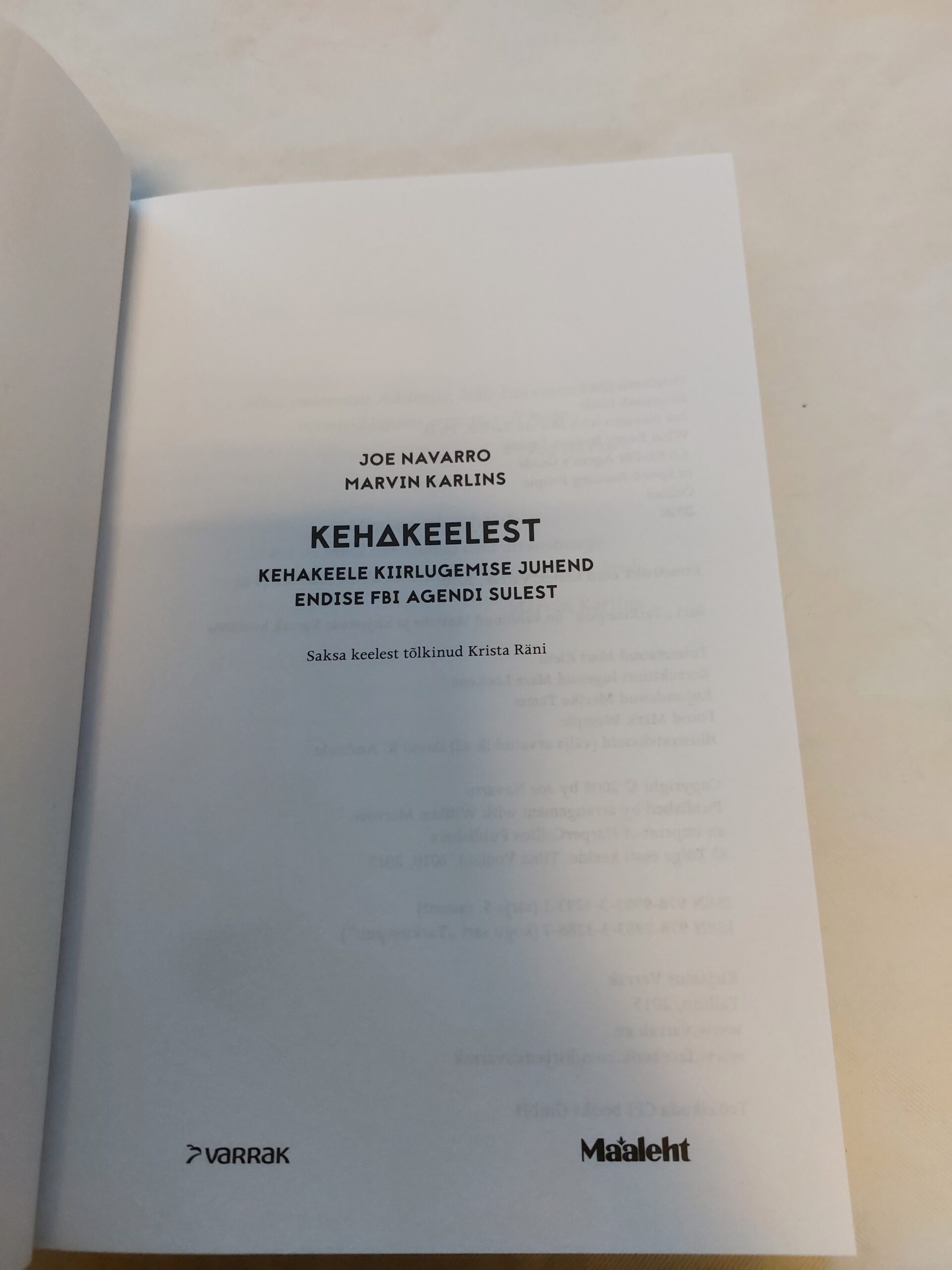 Kehakeelest. Kehakeele kiirlugemise juhend endise FBI agendi sulest. Marvin Karlins, Joe Navarro. 2015 - Image 2