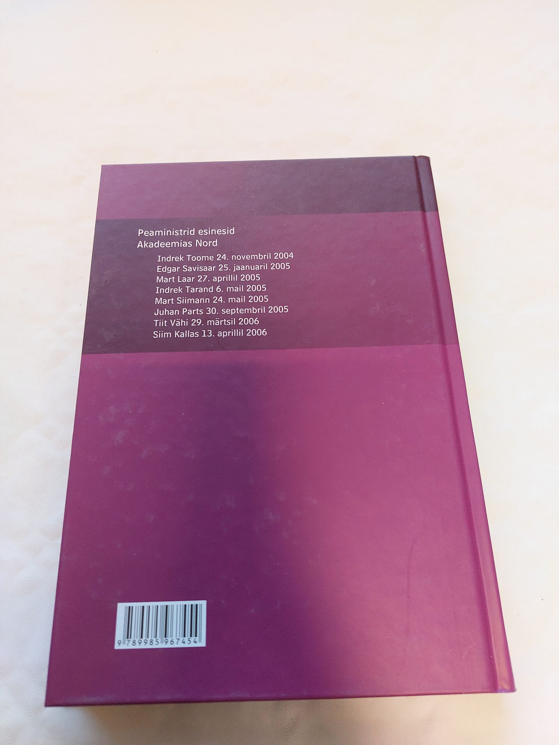 Peaministrid. Eesti Vabariigi poliitiline lähiajalugu. 2007 - Image 4