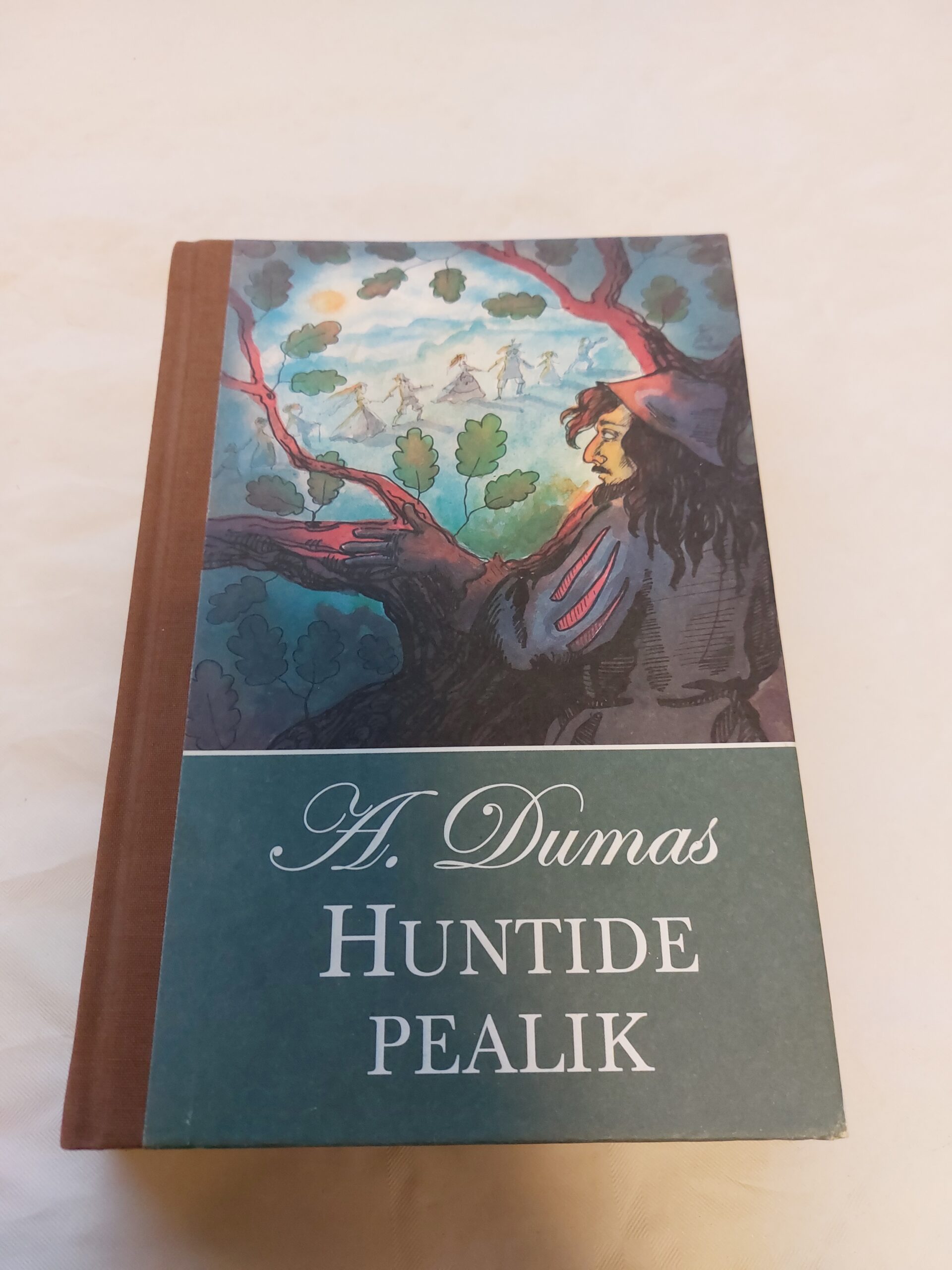 Huntide pealik. Alexandre Dumas. 2004