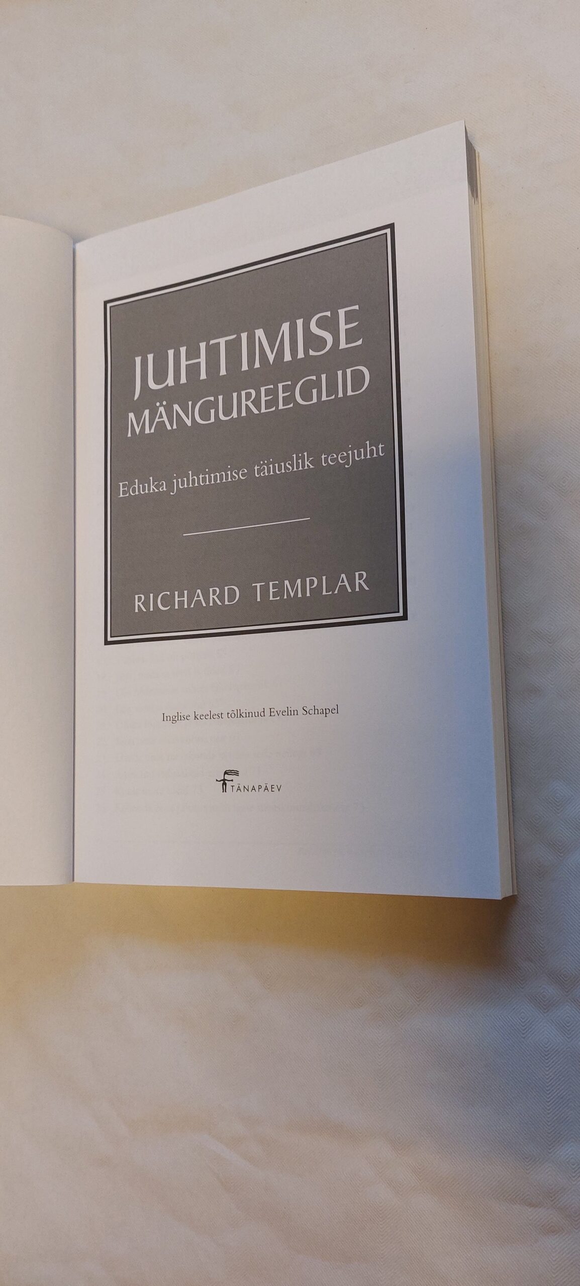 Juhtimise mängureeglid. Richard Templar. 2007 - Image 2