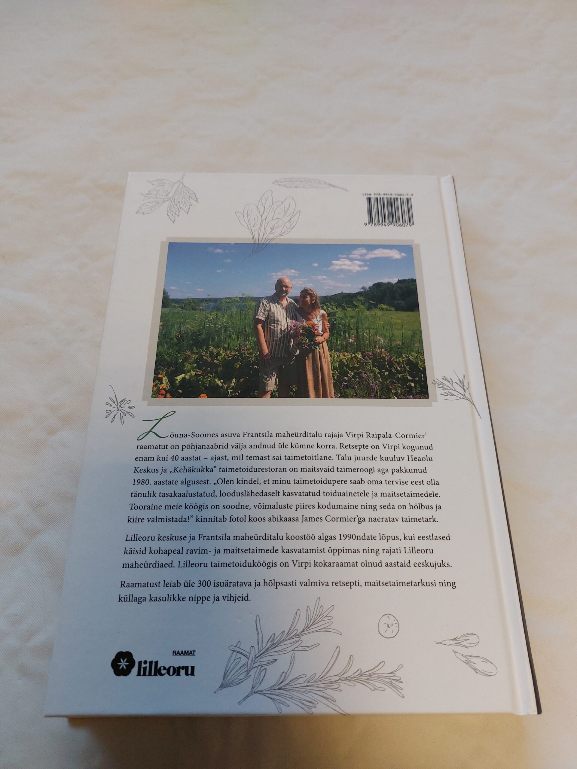 Frantsila ürditalu taimetoidu kokaraamat. Üle 300 isuäratava, hõlpsasti valmiva ja väekate ürtidega maitsestatud retsepti. Virpi Raipala-Cormier. 2014 - Image 4