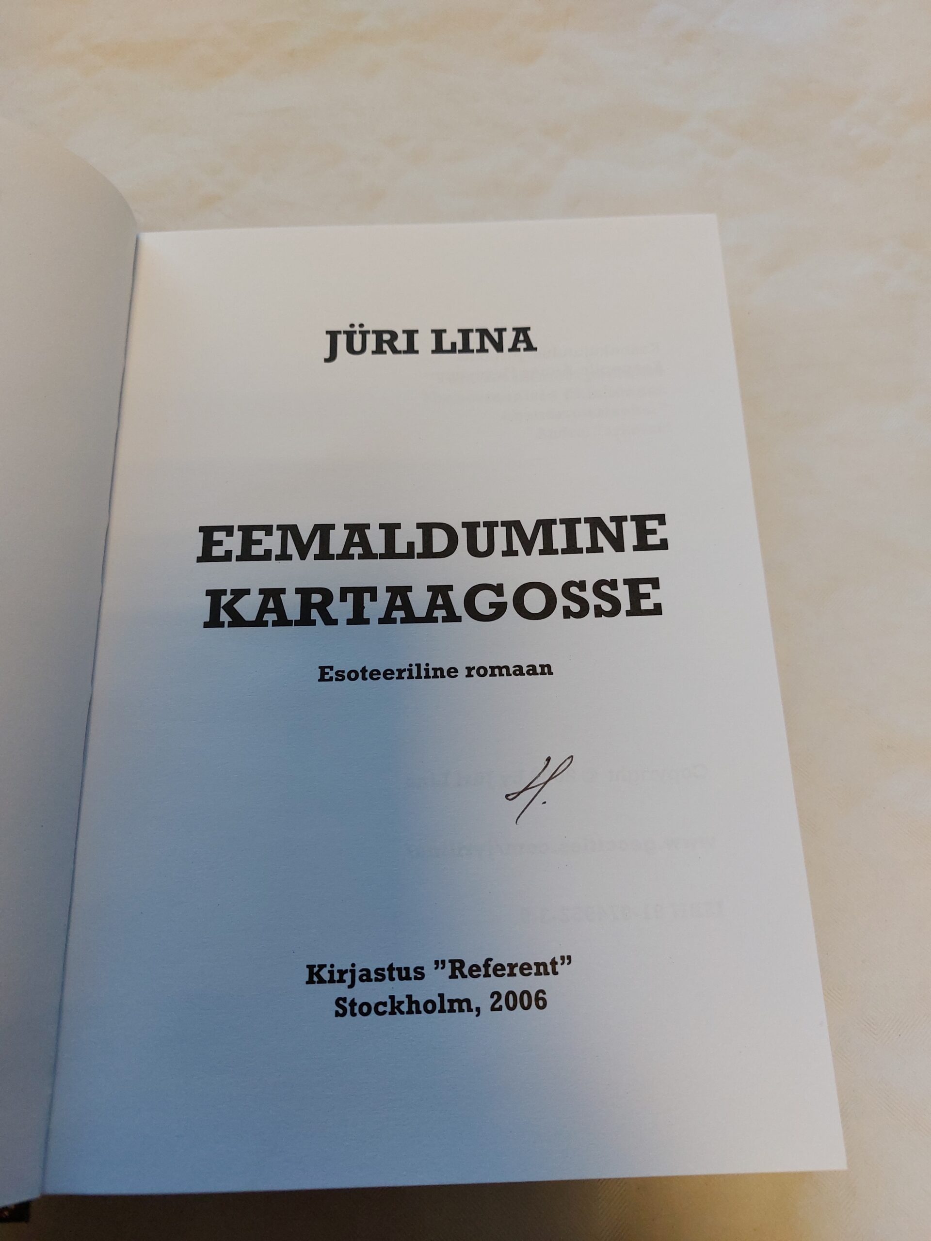 Eemaldumine Kartaagosse. Jüri Lina. 2006 - Image 2