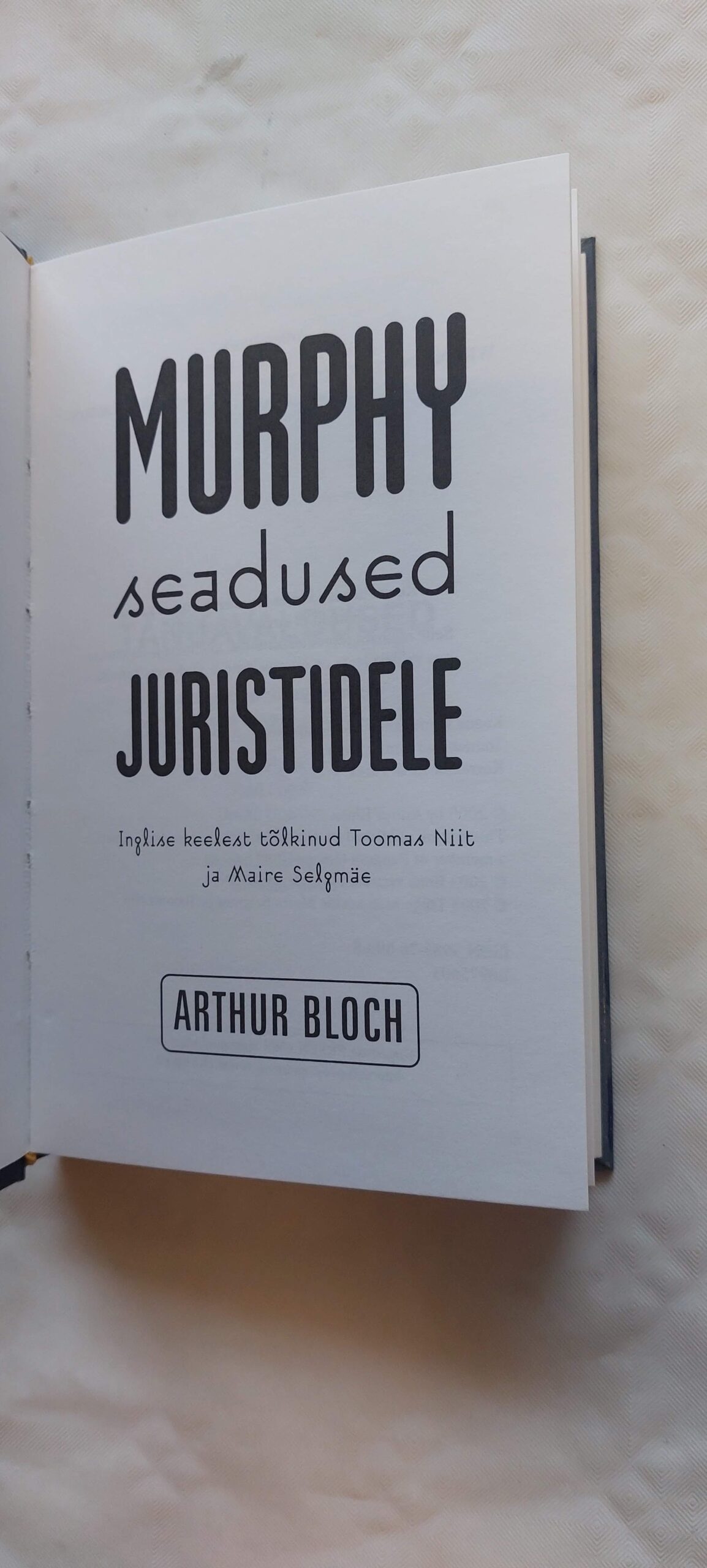 Murphy seadused juristidele. Arthur Bloch. 2003 - Image 2