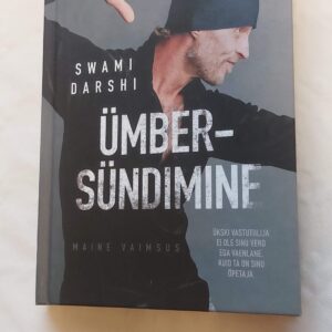 Ümbersündimine. Swami Darshi. 2018