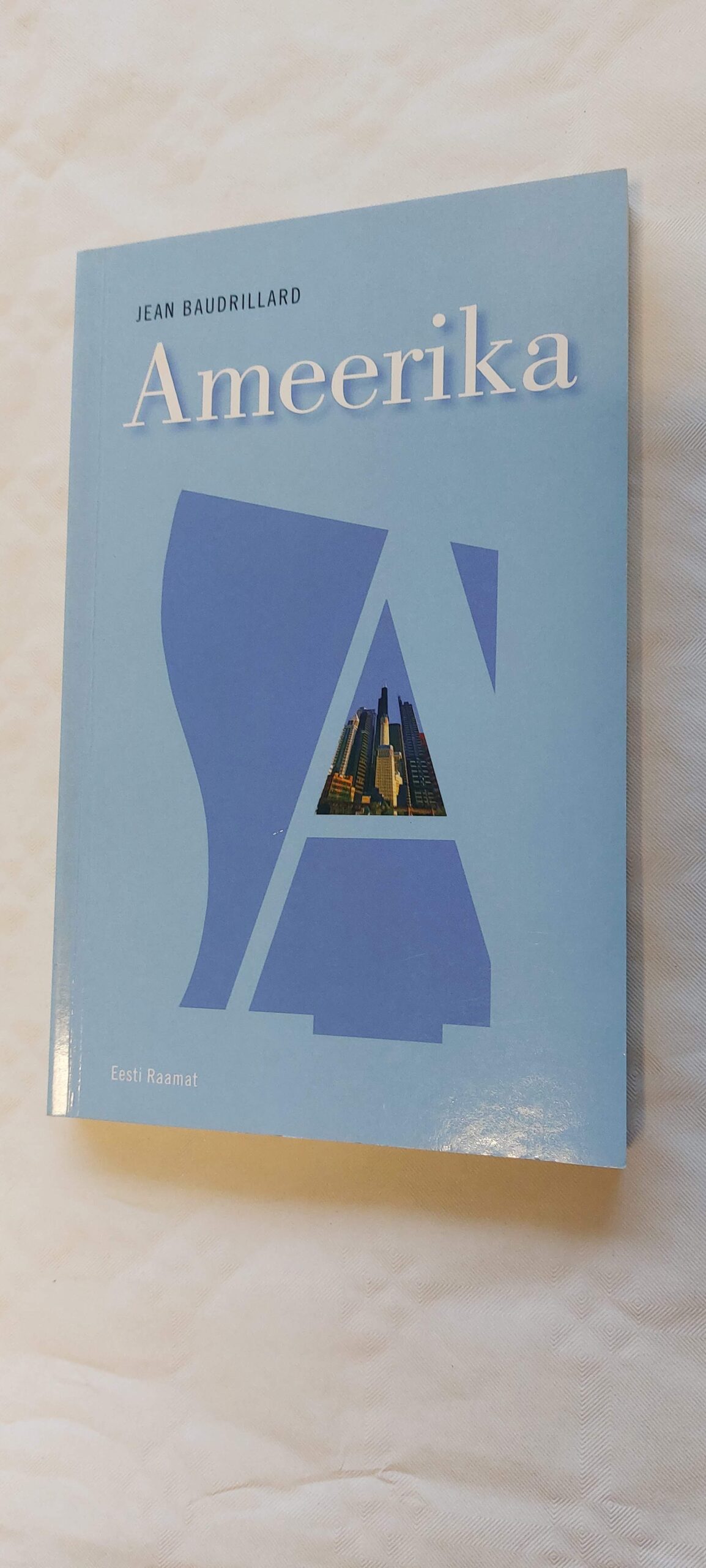 Ameerika. Jean Baudrillard. 2007