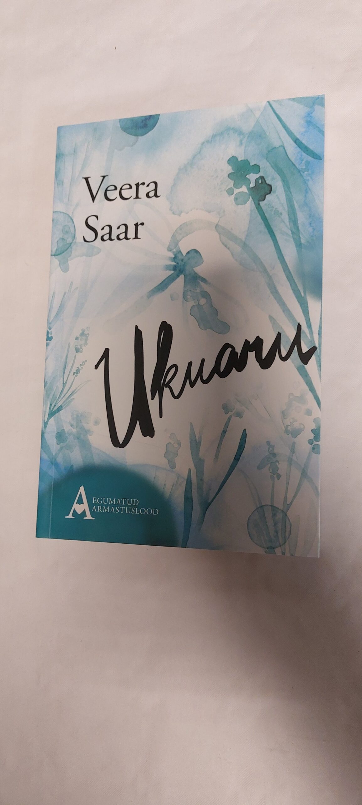 Ukuaru. Veera Saar. 2016