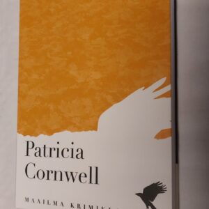 Ainus, mis jääb. Patricia Cornwell. 2014
