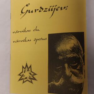 Gurdziijev: värvikas elu, värvikas õpetus. Ingvar Luhaäär. 1999