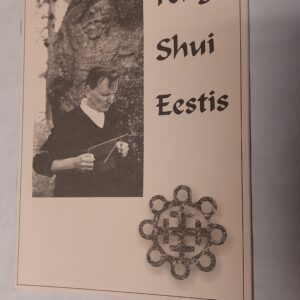 Feng Shui Eestis. 2001