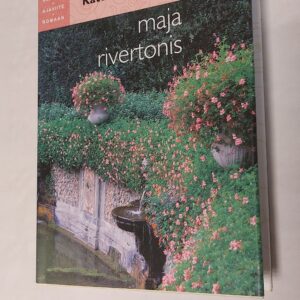 Maja Rivertonis. Kate Morton. 2009