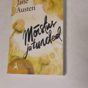 Mõistus ja tunded. Jane Austen. 2016
