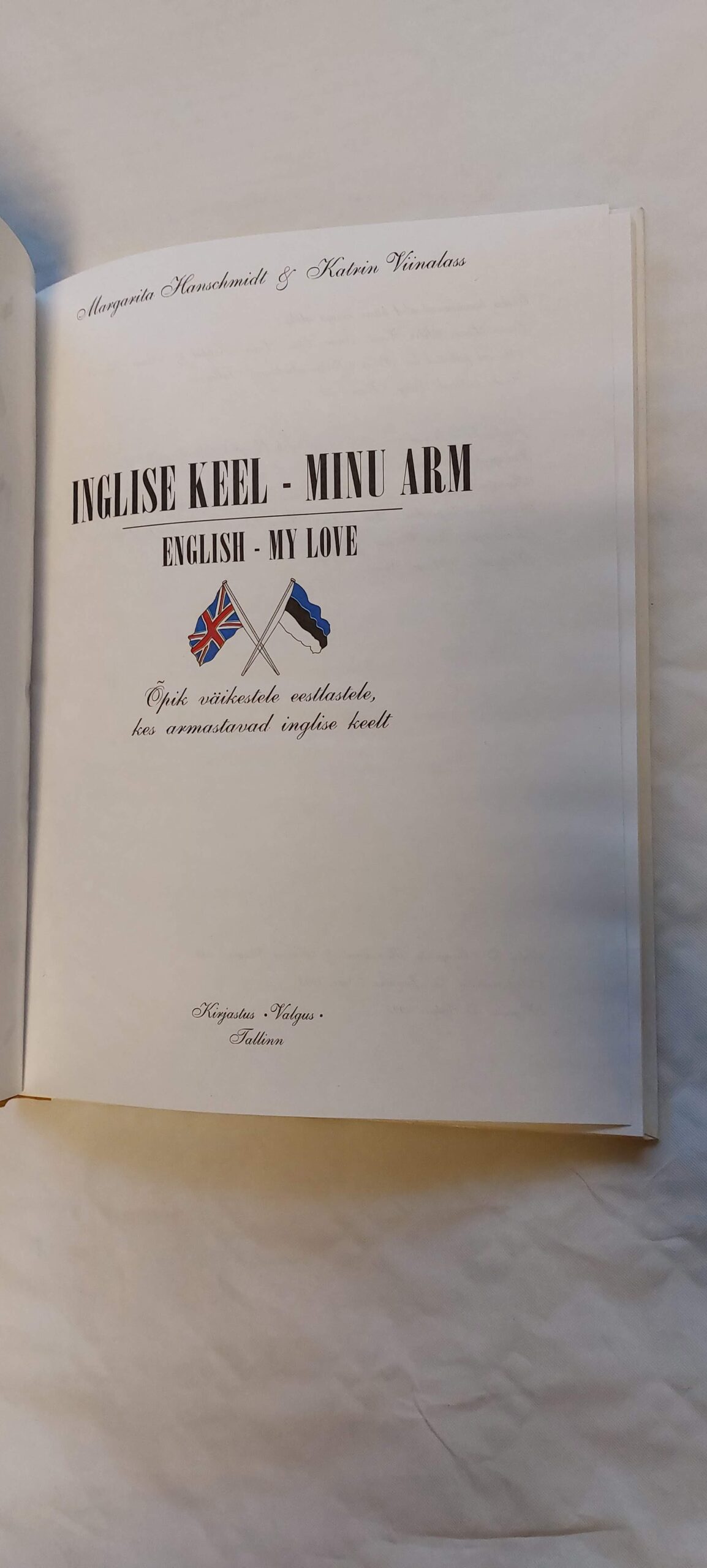 Inglise keel - minu arm. English - my love. Margarita Hanschmidt, Katrin Viinalass. 1995 - Image 2