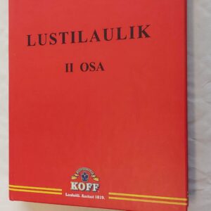 Lustilaulik. II. osa. Eestlaste armastatumad seltskonnalaulud läbi aegade. 2000