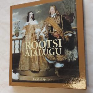 Rootsi ajalugu. Lars O. Lagerqvist. 2001