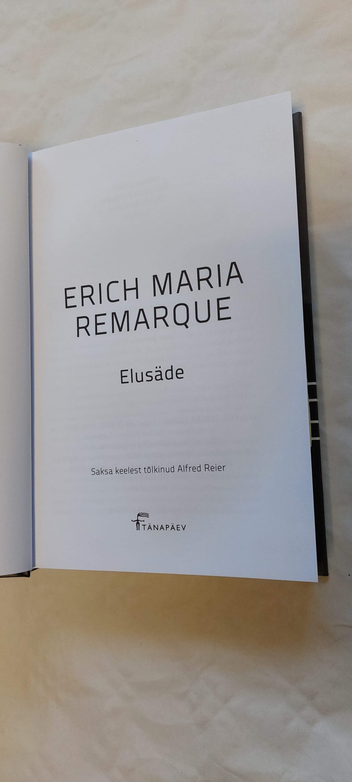 Elusäde. Erich Maria Remarque. 2009 - Image 2