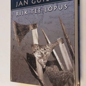 Riik tee lõpus. Jan Guillou. 2001