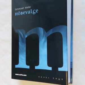 Hõbevalge. Lennart Meri. 2008