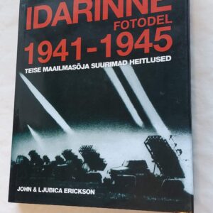 Idarinne fotodel 1941-1945. John ja Ljubica Erickson. 2007