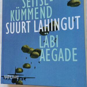 Seitsekümmend suurt lahingut läbi aegade. 2006