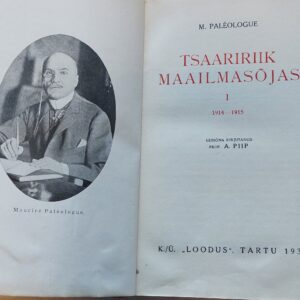 Tsaaririik maailmasõjas I 1914-1915. M. Paleologue. 1937