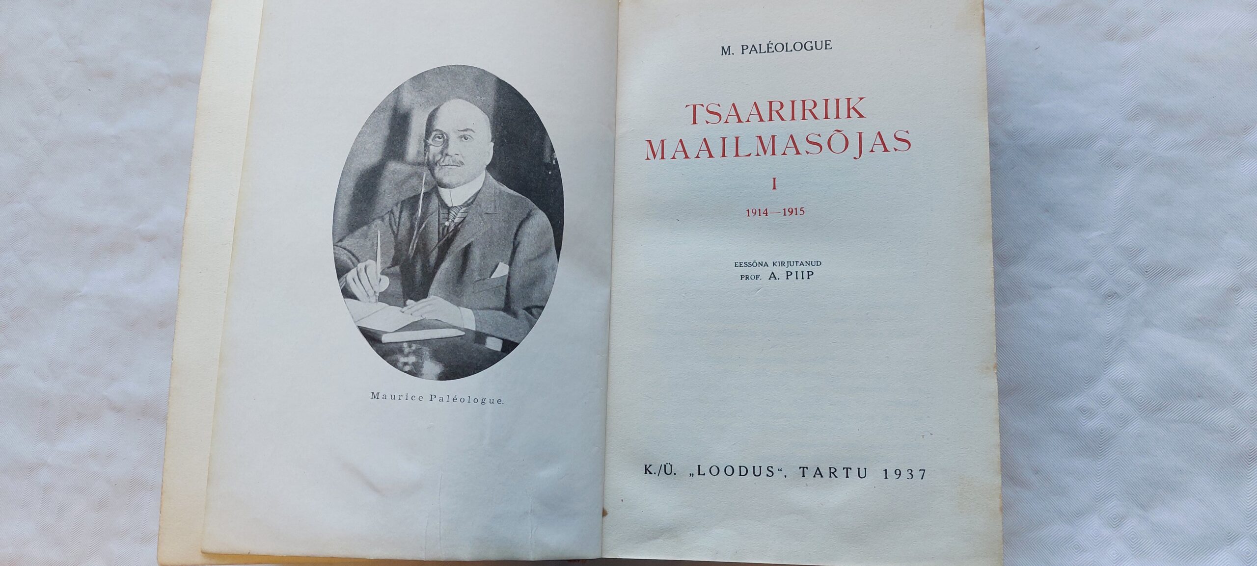 Tsaaririik maailmasõjas I 1914-1915. M. Paleologue. 1937