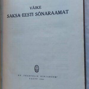 Väike saksa-eesti sõnaraamat. E. Muuk, G. Tuksam. 1941