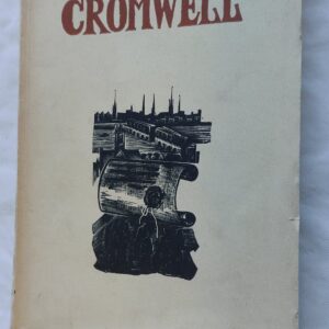 Cromwell. Inglise riigimees ja väejuht. M. Tõldsepp. 1939