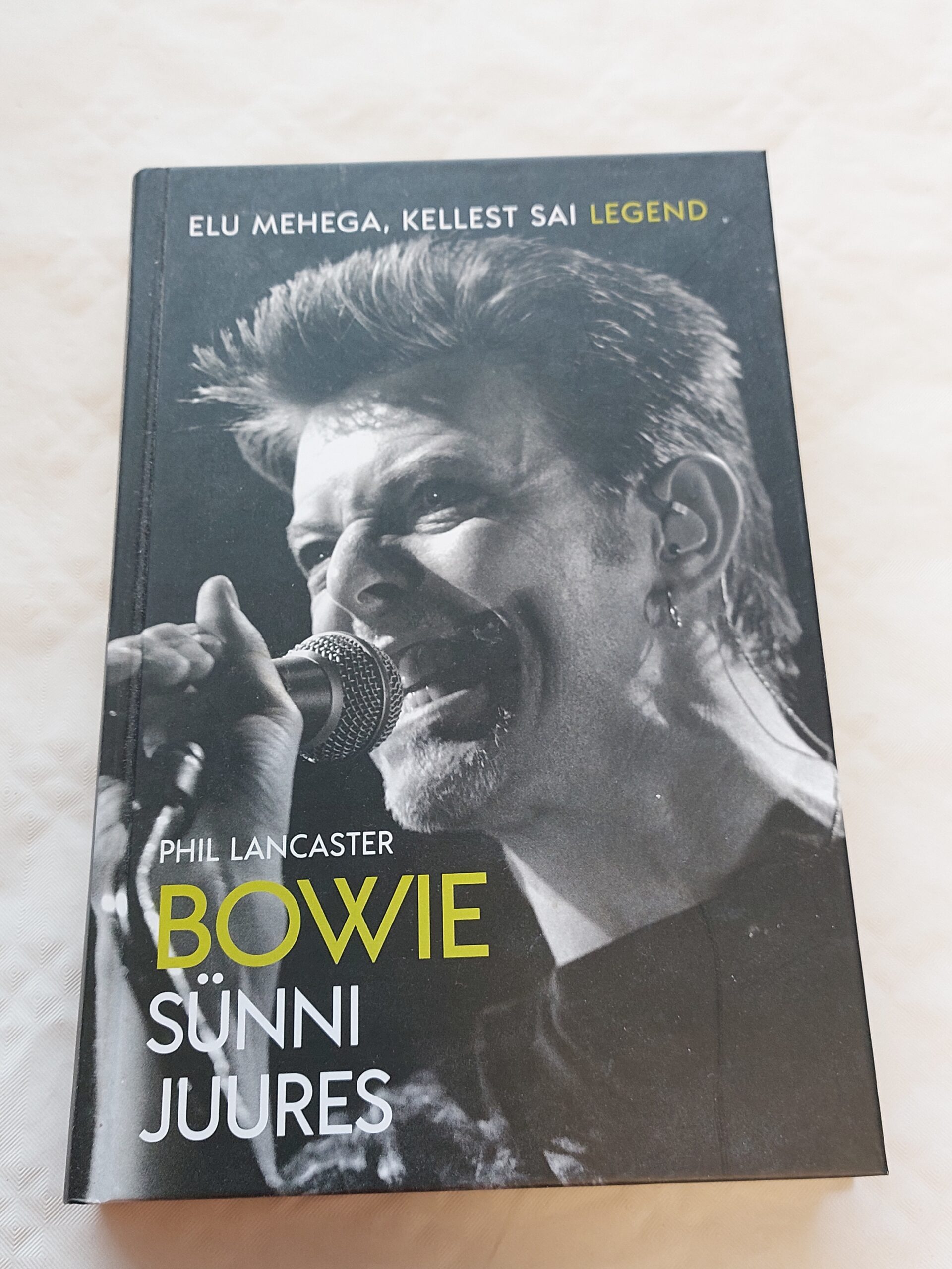 Bowie sünni juures. Elu mehega, kellest sai legend. Phil Lancaster. 2020